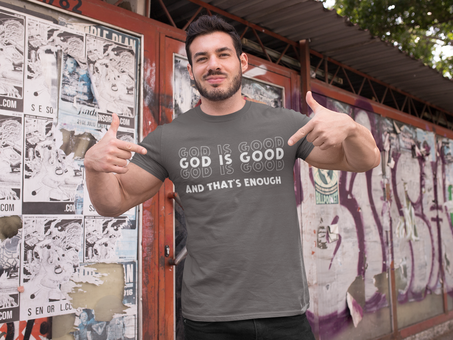 God is good and that's Enough Unisex Tee